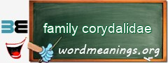 WordMeaning blackboard for family corydalidae